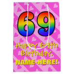 [ Thumbnail: 69th Birthday: Fun Pink Hearts Stripes; Rainbow 69 Gift Bag ]