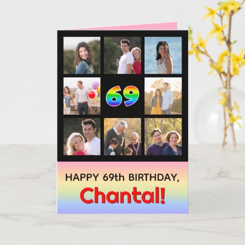 69th Birthday Fun Rainbow  Custom Photos  Name Card