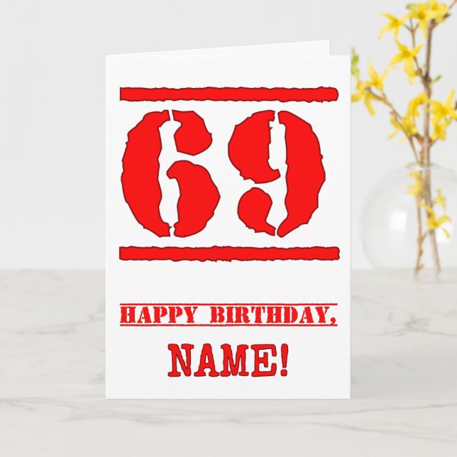 69th Birthday: Fun, Red Rubber Stamp Inspired Look Card (Yellow Flower)
