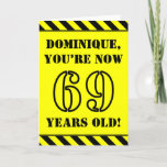 [ Thumbnail: 69th Birthday: Fun Stencil Style Text, Custom Name Card ]