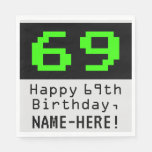 [ Thumbnail: 69th Birthday - Nerdy / Geeky Style "69" & Name Napkins ]