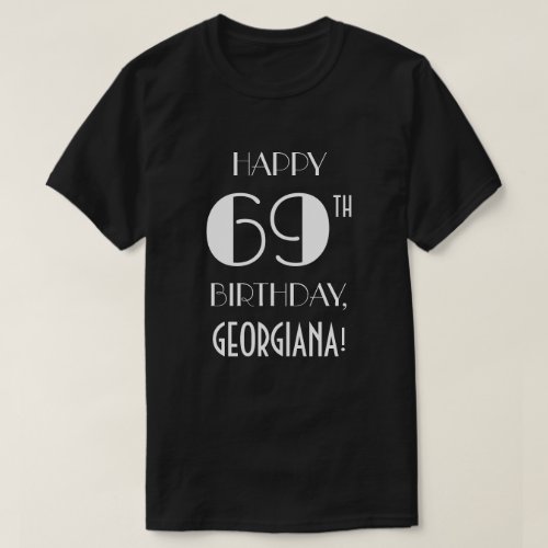 69th Birthday Party _ Art Deco Inspired Look Shirt
