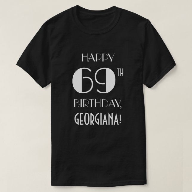 69th Birthday Party - Art Deco Inspired Look Shirt (Design Front)