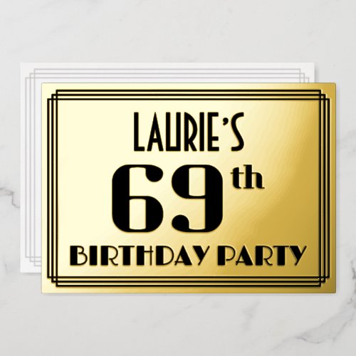 69th Birthday Party Art Deco Look 69 and Name Foil Invitation