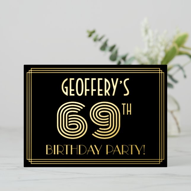 69th Birthday Party — Art Deco Style “69” + Name Foil Invitation (Standing Front)