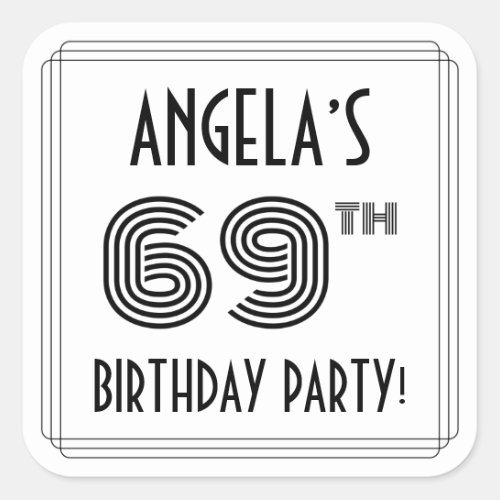 69th Birthday Party Art Deco Style  Custom Name Square Sticker