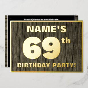 69th Birthday Party: Bold, Faux Wood Grain Pattern Foil Invitation