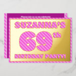 [ Thumbnail: 69th Birthday Party — Bold, Fun, Pink Stripes # 69 Invitation ]