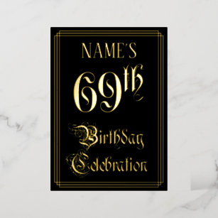 69th Birthday Party — Fancy Script & Custom Name Foil Invitation