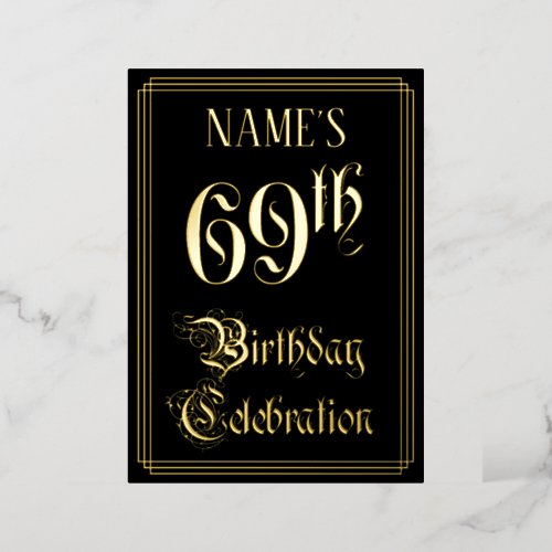69th Birthday Party  Fancy Script  Custom Name Foil Invitation