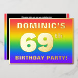 [ Thumbnail: 69th Birthday Party: Fun, Colorful Rainbow Pattern Invitation ]