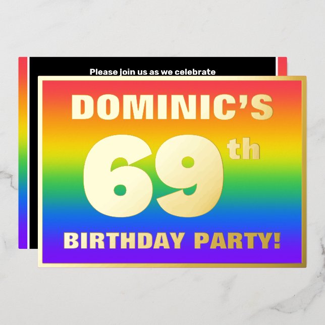 69th Birthday Party: Fun, Colorful Rainbow Pattern Foil Invitation (Front/Back)