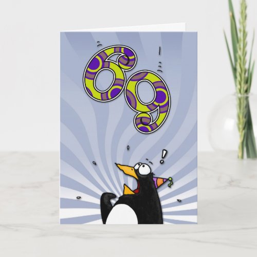 69th Birthday _ Penguin Surprise Card