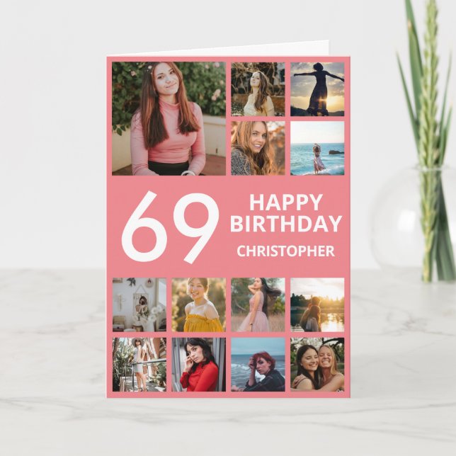 69th Birthday Photo Collage 13 Photos Pink & White Card (Front)