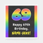 [ Thumbnail: 69th Birthday: Rainbow Spectrum # 69, Custom Name Napkins ]