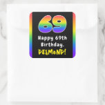 [ Thumbnail: 69th Birthday: Rainbow Spectrum # 69, Custom Name Sticker ]