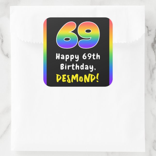 69th Birthday: Rainbow Spectrum # 69, Custom Name Square Sticker (Bag)