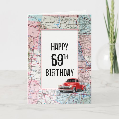 69th Birthday Red Retro Truck on Map   Card