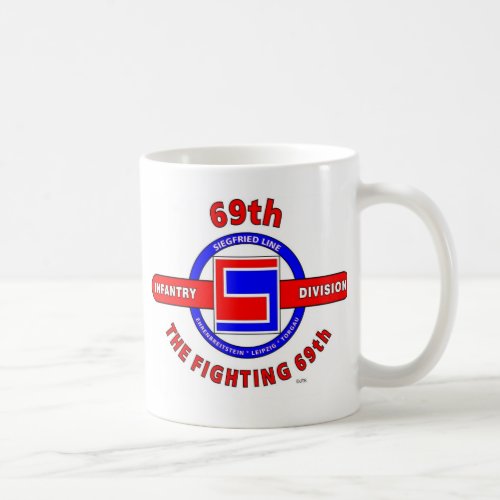 69TH INFANTRY DIVISION THE FIGHTING 69TH COFFEE MUG