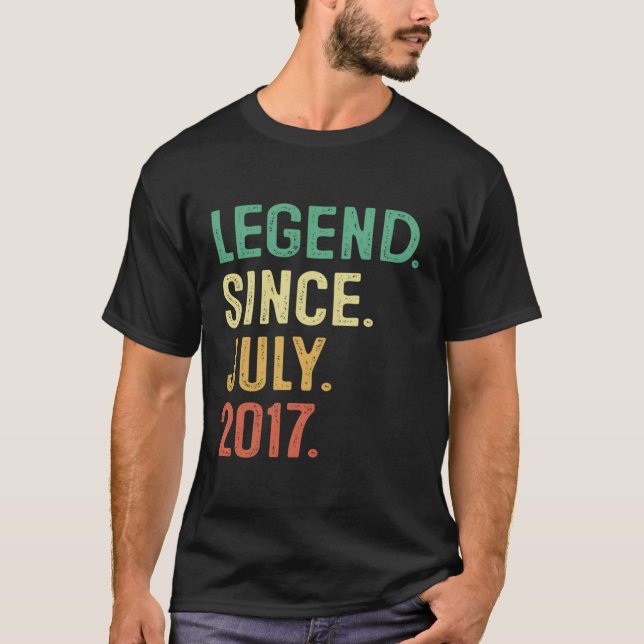 6 6Th Legend Since July 2017 T-Shirt (Front)