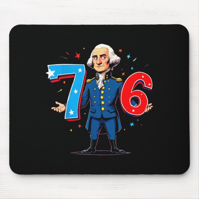 6-7 7-6 George Washington Seven Six Teacher Americ Mouse Pad (Front)