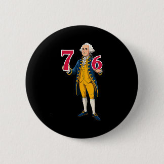 6 7 7 6 George Washington Six Seven  Button