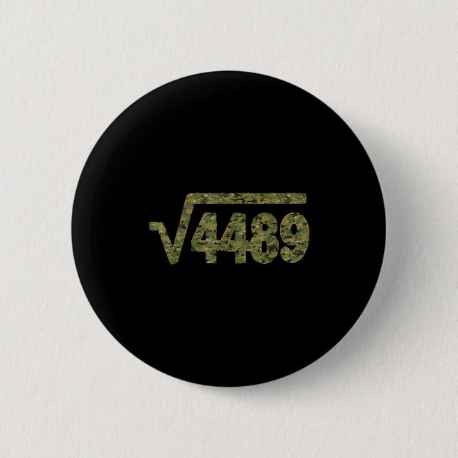6 7 Army Pattern Meme Square Root 4489 Slang Math  Button (Front)