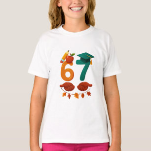 6 7 back to school gift for students T-Shirt
