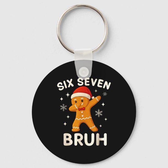 6 7 Bruh Christmas Gingerbread 67 Brainrot Boys Fu Keychain (Front)