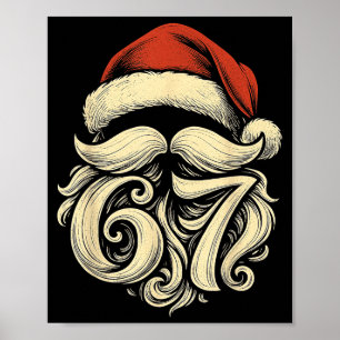 6 7 Christmas 67 Santa Six Seven Christmas Boys Te Poster