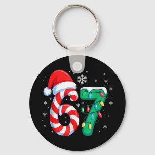 6 7 Christmas Funny Six Seven 67 Meme Men Women Ki Keychain
