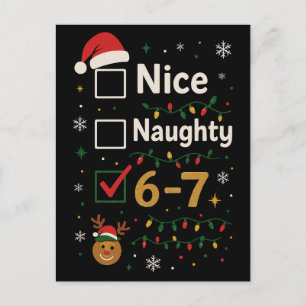 6-7 Christmas Naughty or Nice Meme Postcard