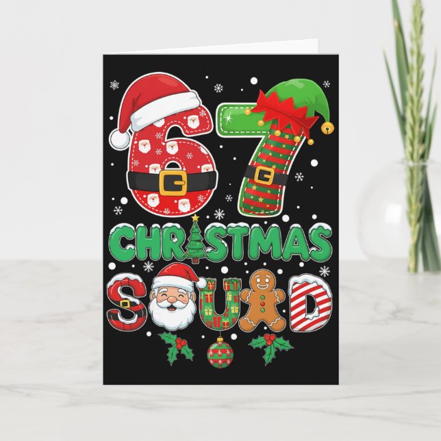 6-7 Christmas Squad Funny 67 Six Seven Meme Xmas 6 Card (Front)