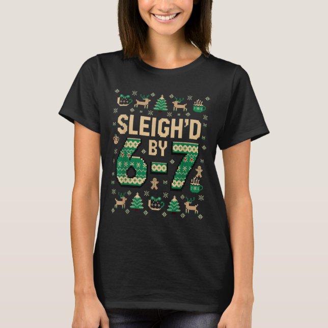 6-7 Christmas Ugly Sweater Six Seven Xmas 67 Meme  (Front)