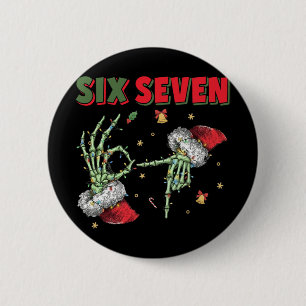 6 7 Funny Christmas Six Seven For Kids Women Men G Button