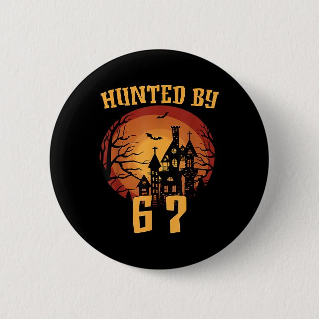 6 7 Halloween 67 Meme Six Seven Haunted Gen Alpha  Button (Front)
