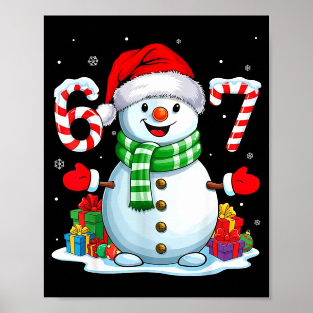 6 7 Meme Christmas Funny Snowman Six Seven 67 Men  Poster (Front)