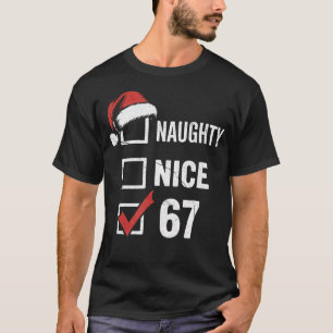 6-7 Meme Christmas Naughty Nice 67 Six Seven Funny T-Shirt