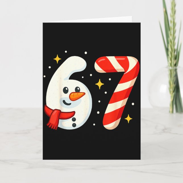 6 7 Meme Christmas Shirt 67 Six Seven Snowman Boy  Card (Front)