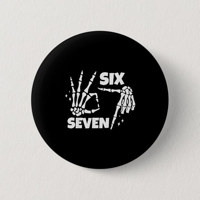 6 7 Meme Funny Skeleton Hands Halloween Couples Si Button (Front)