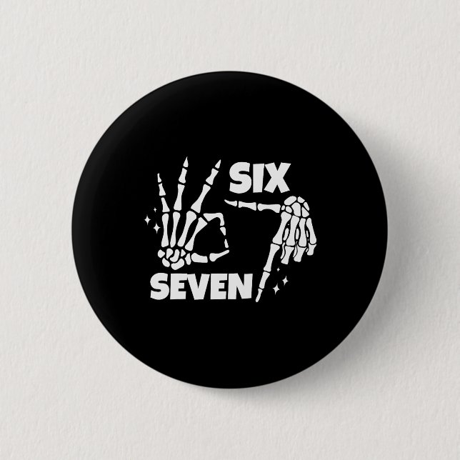 6 7 Meme Funny Skeleton Hands Halloween Couples Si Button (Front)