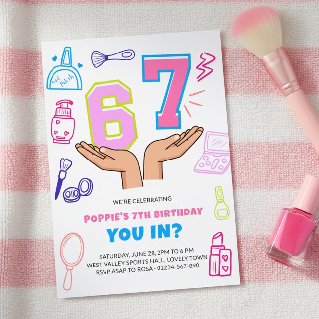6 7 Meme Makeup Doodle Art Girl Birthday Invitation (Girls spa or beauty pamper party with 6 7 numbers in hands meme)