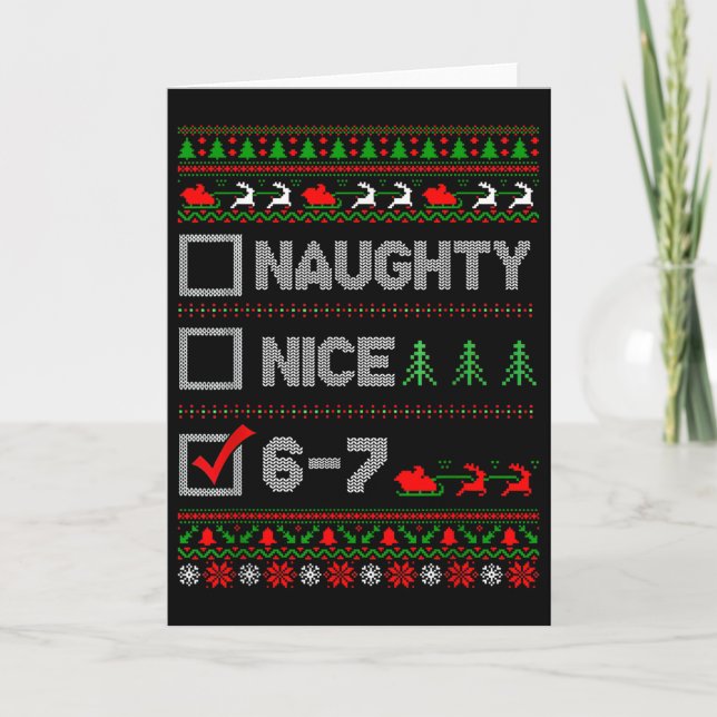 6-7 Meme Nice Naughty 67 Christmas Brain Rot Funny Card (Front)