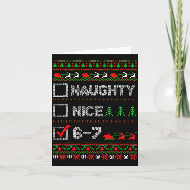 6-7 Meme Nice Naughty 67 Christmas Brain Rot Funny Card (Front)