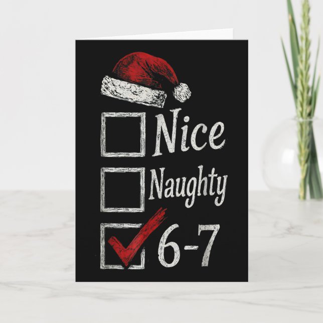 6-7 Meme Nice Naughty 67 Christmas Brain Rot Funny Card (Front)