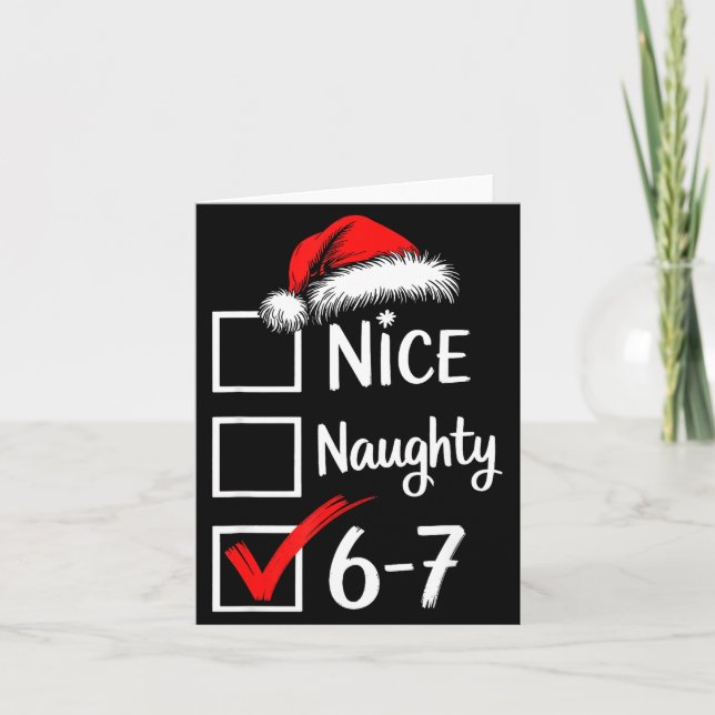 6-7 Meme Nice Naughty 67 Christmas Brain Rot Funny Card (Front)