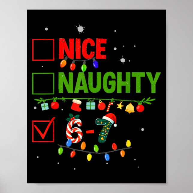 6-7 Meme Nice Naughty 67 Christmas Brain Rot Funny Poster (Front)