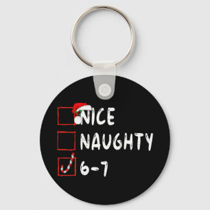 6-7 Meme Nice Naughty 67 Christmas Funny Graphic Keychain
