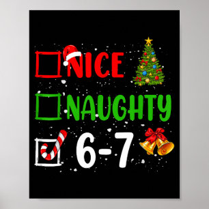 6-7 Meme Nice Naughty 67 Christmas Funny Xmas Kids Poster