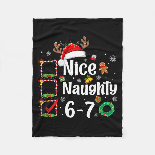 6-7 Meme Nice Naughty 67 Christmas Funny Xmas Men  Fleece Blanket (Front)